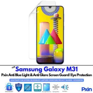 Anti Blue Light and Anti Glare Screen Guard for Samsung Galaxy M31
