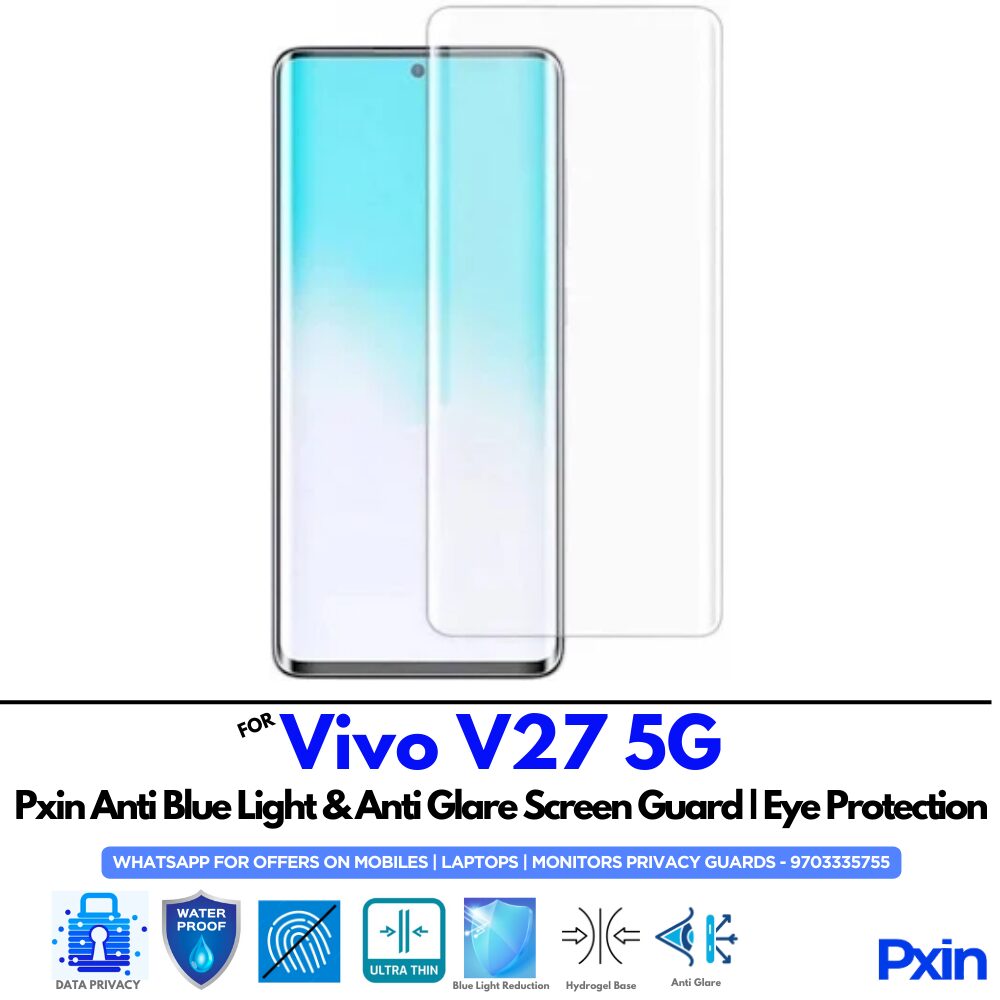 Vivo V27 5G Anti Glare Screen Guard Vivo V27 5G Anti Glare Screen Guard