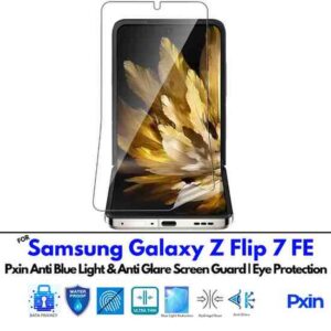 Anti Blue Light and Anti Glare Screen Guard for Samsung Galaxy Z Flip 7 FE