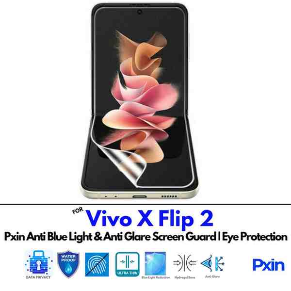 Anti Blue Light and Anti Glare Screen Guard for Vivo X Flip 2 Anti Blue Light and Anti Glare Screen Guard for Vivo X Flip 2