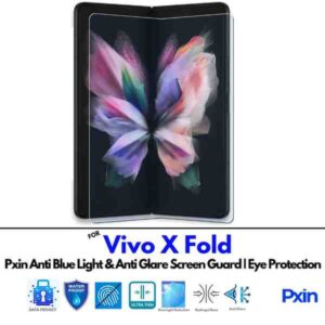 Anti Blue Light and Anti Glare Screen Guard for Vivo X Fold