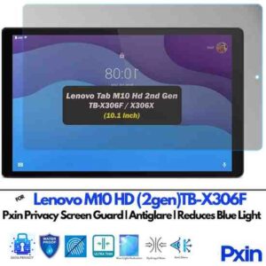 LenovoM10HD2genTB-X306F Privacy screen gurad