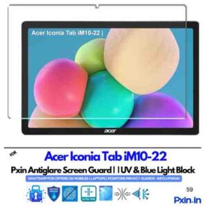 AcerIconiaTabiM10-22 Anti glare screen guard